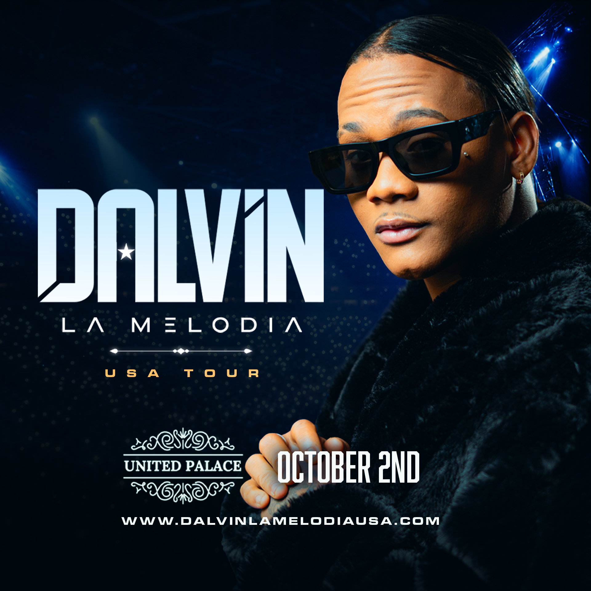 DALVIN LA MELODIA MEET & GREET EXPERIENCE  