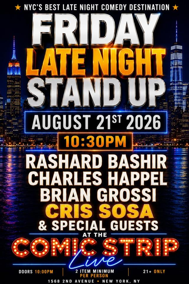 Buy tickets for Friday, August 21st Comedy Show w/ Cris Sosa & more @ Comic Strip Live Friday, August 21st Comedy Show w/ Cris Sosa & more @ Comic Strip Live