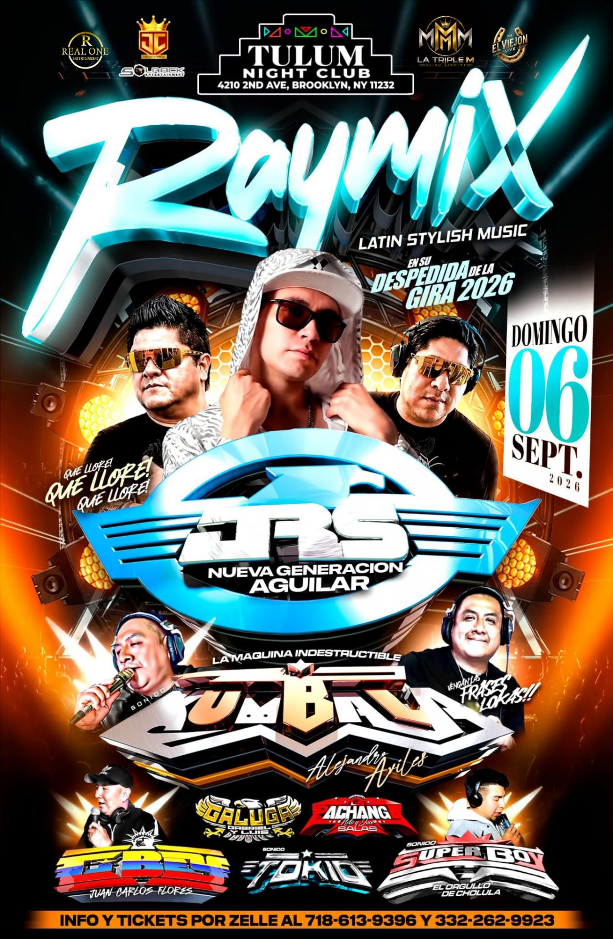 Buy tickets for RAYMIX | JRS NUEVA GENERACION AGUILAR | SONIDO KUMBALA RAYMIX | JRS NUEVA GENERACION AGUILAR | SONIDO KUMBALA