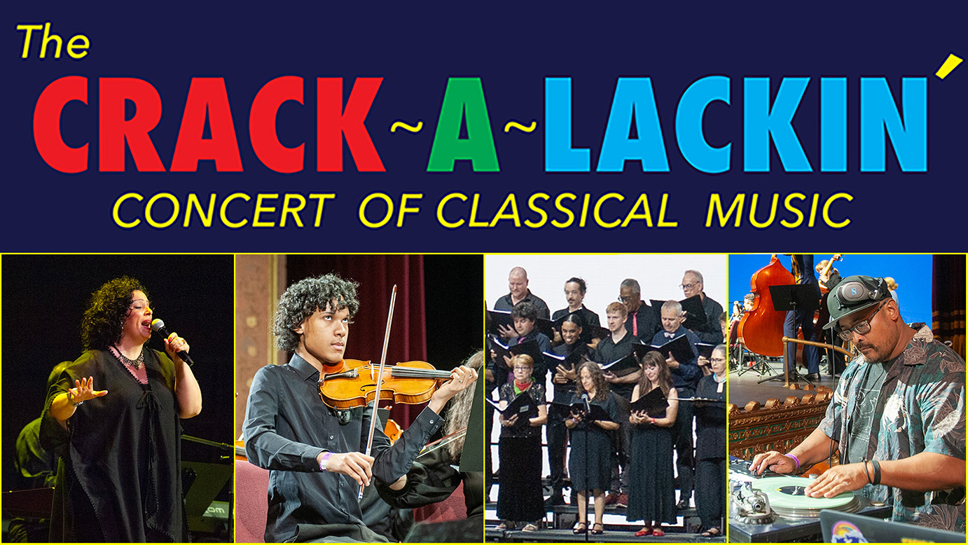 The Crackalackin' Concert of Classical Music