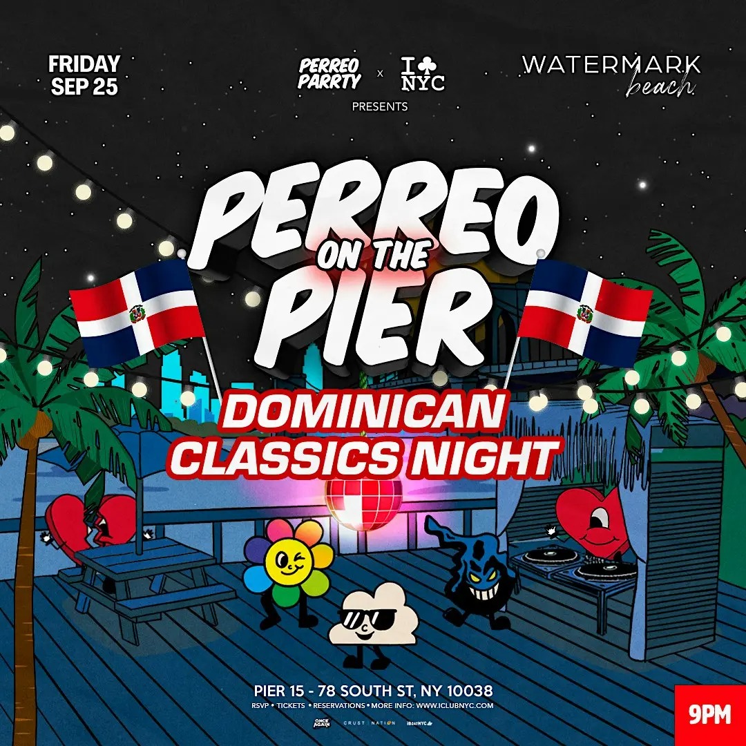 Dominican Classics Night - Perreo on the Pier @ Watermark