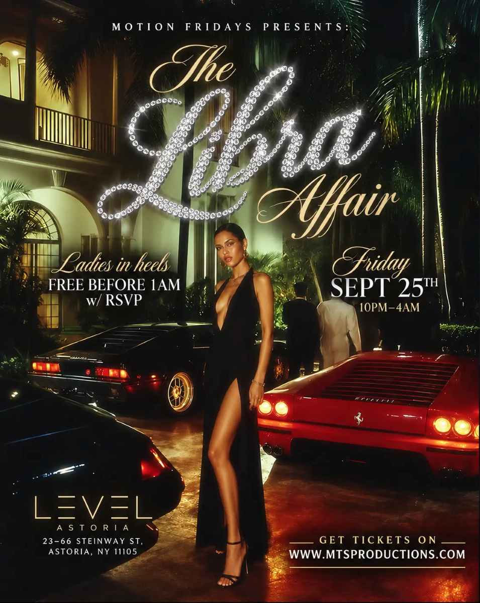Buy tickets for The Libra Affair NYC – Luxury Friday Party at LEVEL Astoria The Libra Affair NYC – Luxury Friday Party at LEVEL Astoria