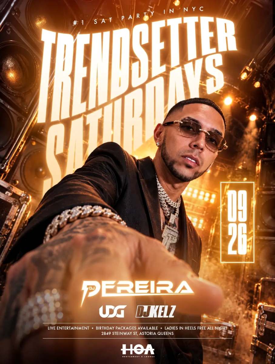 TrendSetter Saturdays at HOA Astoria | DJ Pereira Live | Sep 26