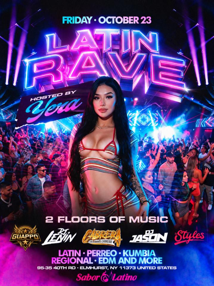 LATIN RAVE HOSTED BY YERA