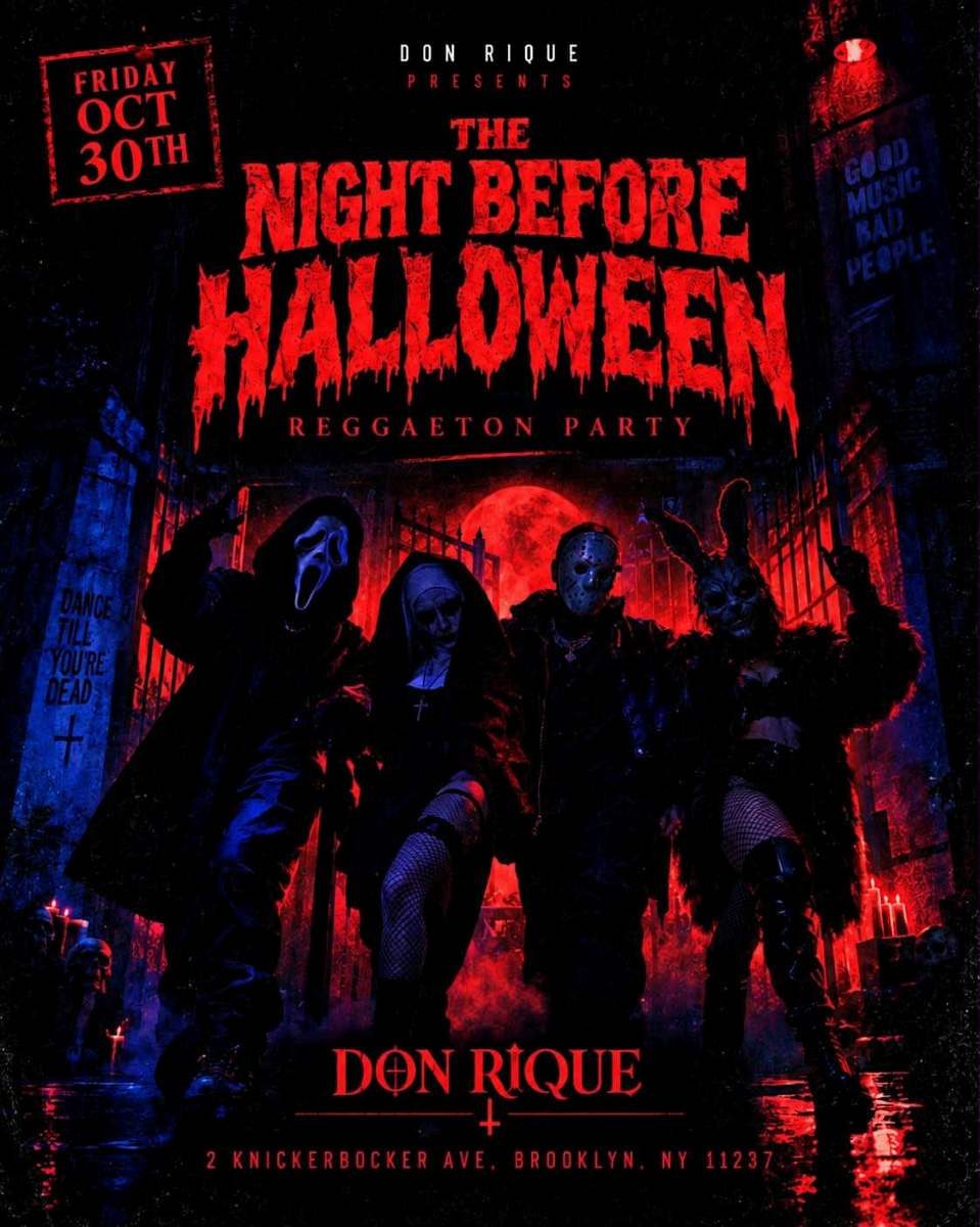Buy tickets for The Night Before Halloween Reggaeton Party at Don Rique The Night Before Halloween Reggaeton Party at Don Rique