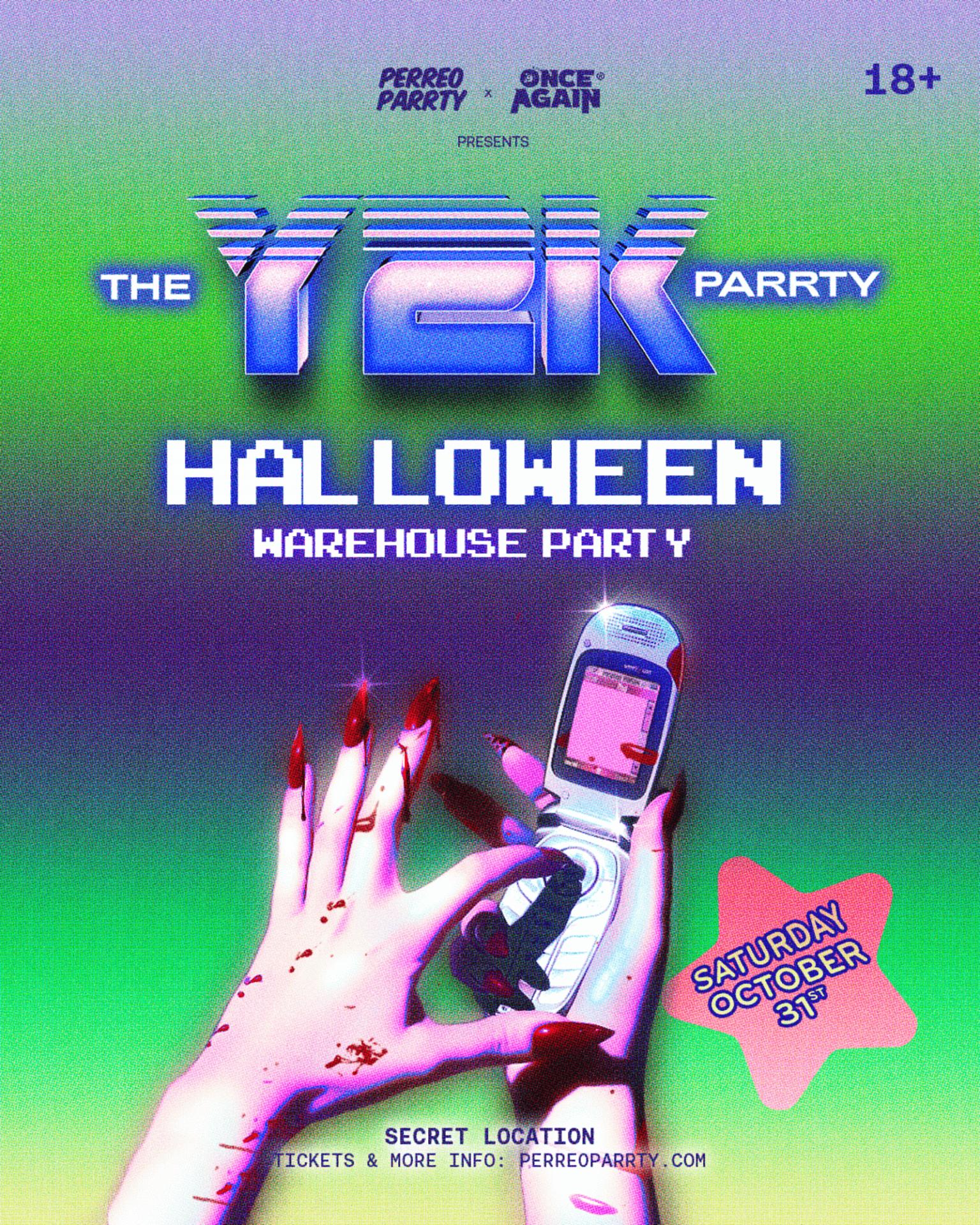 Buy tickets for THE Y2K HALLOWEEN PARRTY - (DAY 2) Secret Warehouse NYC | 18+ THE Y2K HALLOWEEN PARRTY - (DAY 2) Secret Warehouse NYC | 18+