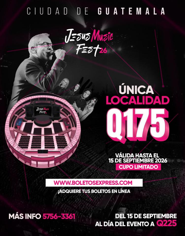 Buy tickets for Jesús Music fest Capital Guatemala Jesús Music fest Capital Guatemala