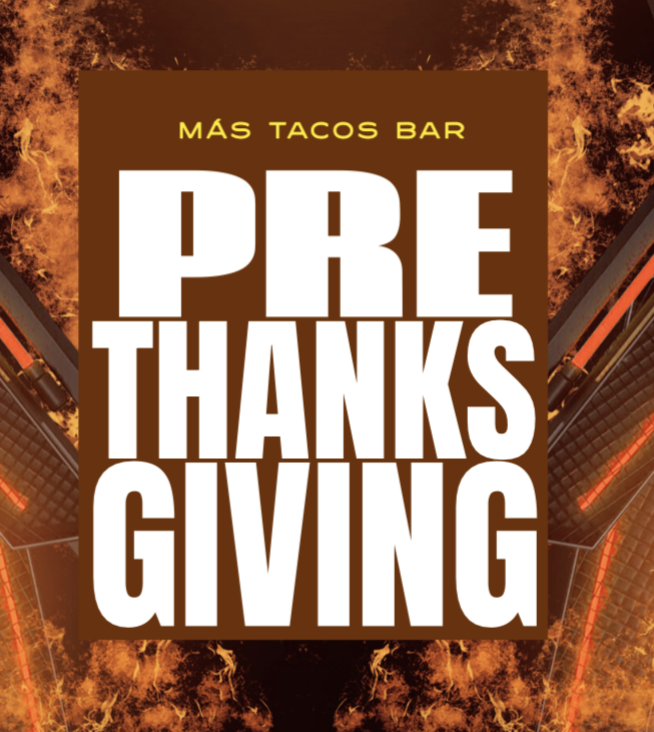 PRE THANKSGIVING NIGHT