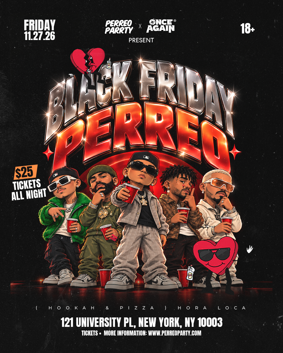 Buy tickets for Cabros Chicos: BLACK FRIDAY PERREO | $25.00 TICKETS ALL NIGHT (18+) Cabros Chicos: BLACK FRIDAY PERREO | $25.00 TICKETS ALL NIGHT (18+)